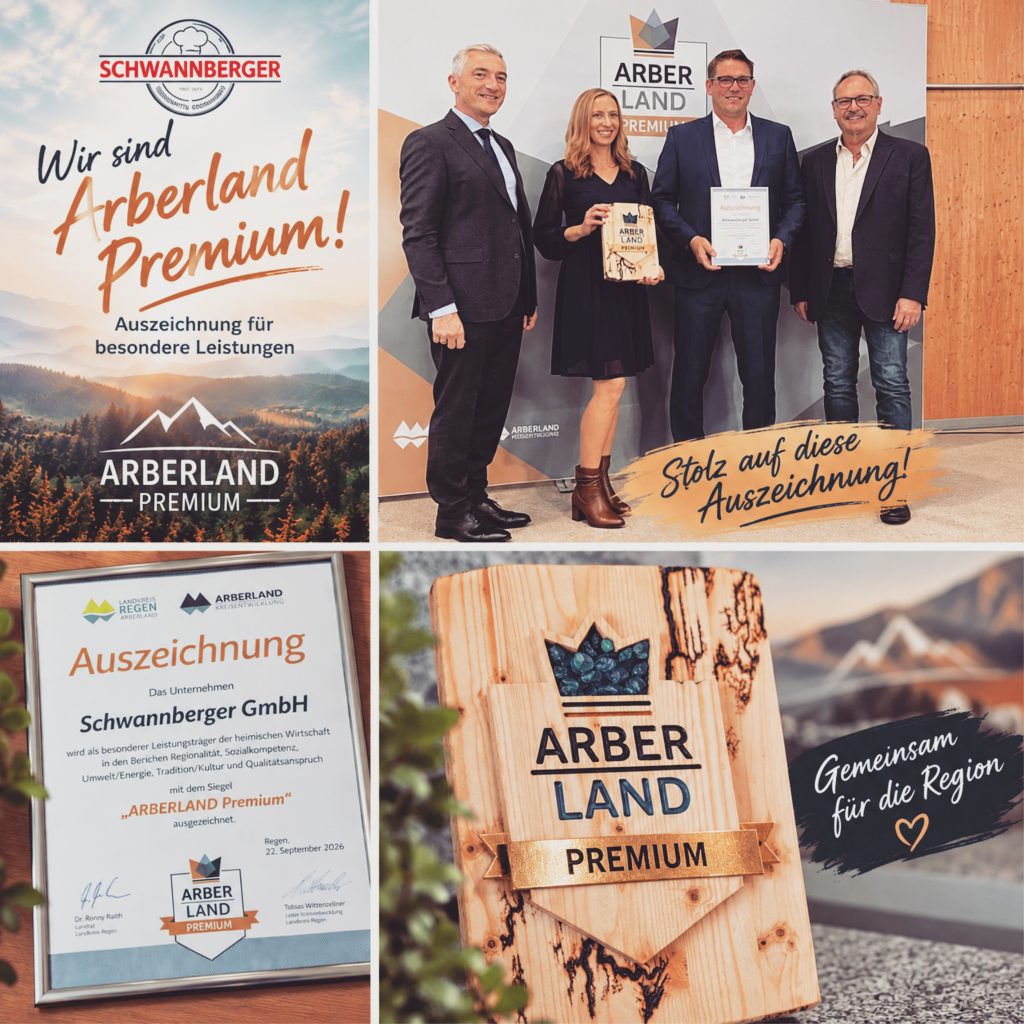 🎉 Großer Erfolg für die Schwannberger GmbH!
Wir freuen uns riesig, das Siegel zur Rezertifizierung der „Arberland Premium"-Auszeichnung entgegennehmen zu dürfen! 🏅✨
Besonders stolz ist man auf die lange Tradition: Die Schwannberger GmbH besteht bereits seit über 100 Jahren und steht für Qualität, die Generationen verbindet. Dass es noch lange nicht vorbei ist, sondern wir auch in Zukunft weiterwachsen und bestehen werden, hat die Geschäftsführung mit dieser Auszeichnung unterstrichen.
Das Arberland Premium Siegel ist nicht nur eine Auszeichnung, sondern vor allem eine wertvolle Anerkennung für das gesamte Schwannberger Team. Danke an alle, die diesen Erfolg möglich gemacht haben! 💪👨‍👩‍👧‍👦
#SchwannbergerGmbH #ArberlandPremium #Rezertifizierung #QualitätSeitÜber100Jahren #TeamErfolg #TraditionUndZukunft #BayerischerWald